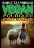 Vegan pourquoi comment