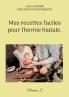 Mes recettes faciles pour l'hernie hiatale.