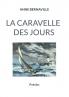 La caravelle des jours