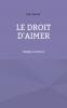 Le droit d'aimer