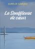 La Souffleuse de coeur