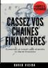 Cassez vos chaines financieres