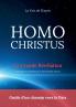 Homo Christus - Guide d'un chemin vers la Paix