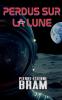 Perdus sur la lune