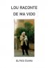 Lou raconte de ma vido