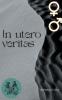 In utero veritas