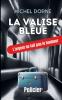 La valise bleue