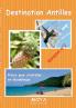 Destination Antilles