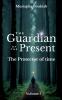 The Guardian of the present