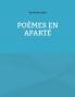 Poèmes en aparté