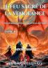 Le Feu sacré de la Vengeance