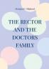 The Rector and the Doctors Family