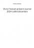 Vivre l'instant présent Journal 2024 Juillet décembre