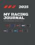 My Racing Journal 2025