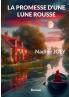 La promesse d'une lune rousse