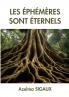 Les ��ph��m��res sont ��ternels
