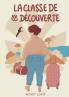 La classe de redécouverte