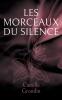 Les morceaux du silence
