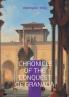 Chronicle Of The Conquest Of Granada