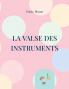 La Valse des Instruments