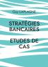 Stratégies bancaires