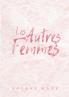 Les Autres Femmes