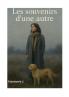 Les souvenirs d'une autre