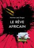 Le rêve africain