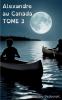 Alexandre au Canada tome 3