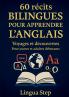 60 Récits Bilingues pour Apprendre l'Anglais