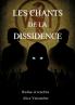 Les Chants de la Dissidence