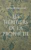 Les héritiers de la prophétie