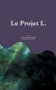 Le Projet L.