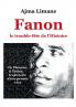Fanon le trouble fête de l'Histoire