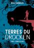 Terres du Drocken - Tome 1