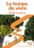 Le temps de vivre