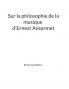 Sur la philosophie de la musique d'Ernest Ansermet
