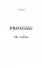 Promesse Or et Gin