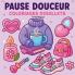 Pause douceur