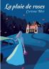 La pluie de roses