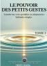 Le Pouvoir des petits gestes