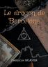 Le dragon de Barcelone