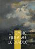 L'Homme qui a vu le diable