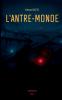 L'Antre-Monde