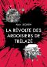 La révolte des ardoisiers de Trélazé