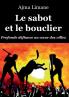 Le sabot et le bouclier