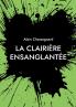 La Clairière Ensanglantée