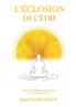 L'Éclosion de l'Être