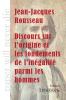 Discours sur l'origine et les fondements de l'inégalité parmi les hommes