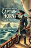 The Adventures Of Captain Horn(Illustrated)